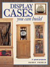 Display Cases You Can Build (eBook)
